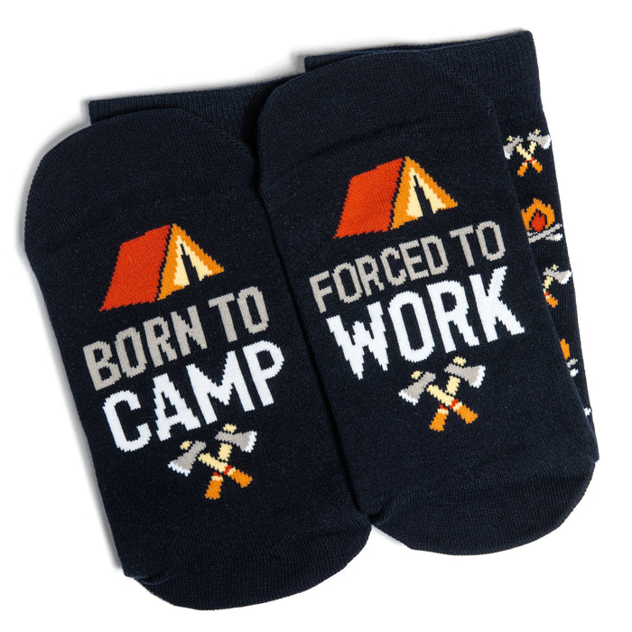 Born To Camp, Forced To Work Socks