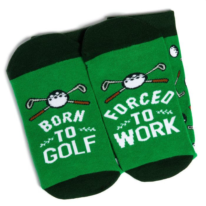 Born To Golf, Forced To Work Socks