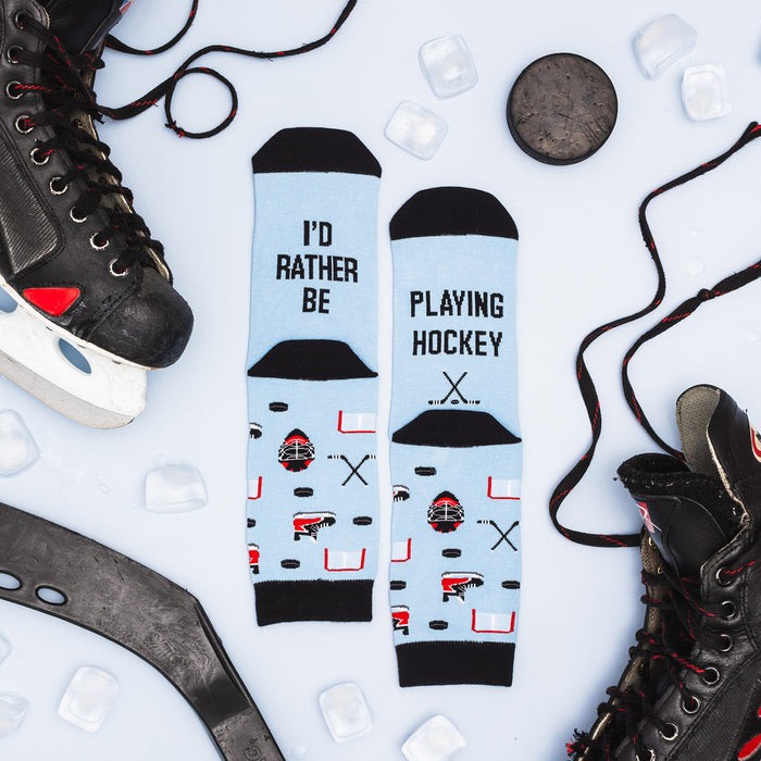 I'd Rather Be Playing Hockey Socks